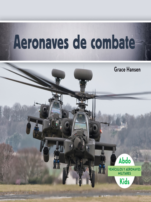 Title details for Aeronaves de combate (Military Attack Aircraft ) by Grace Hansen - Available